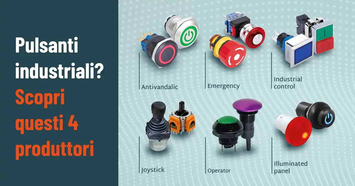 Pulsanti industriali: 4 alternative ai brand più blasonati